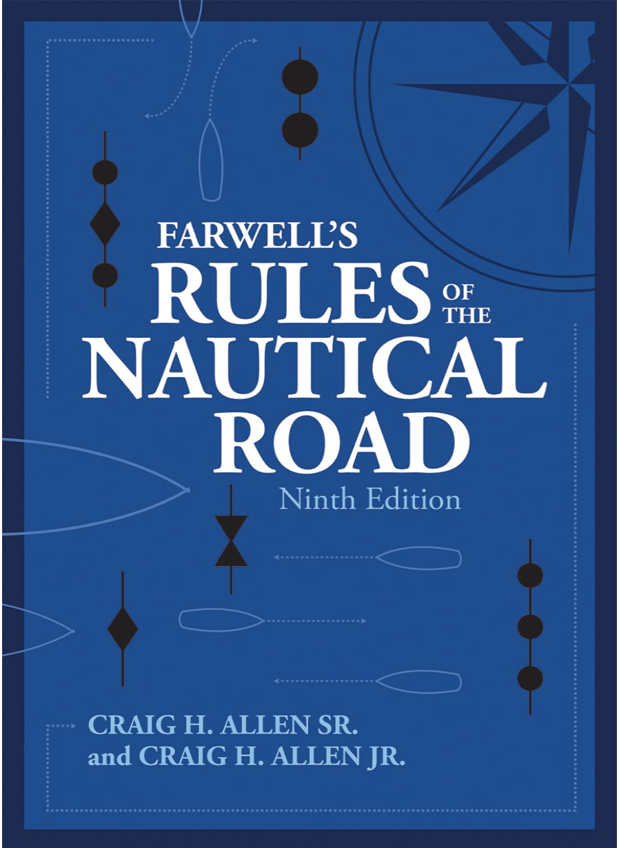 Farwell's Rules of the Nautical Road